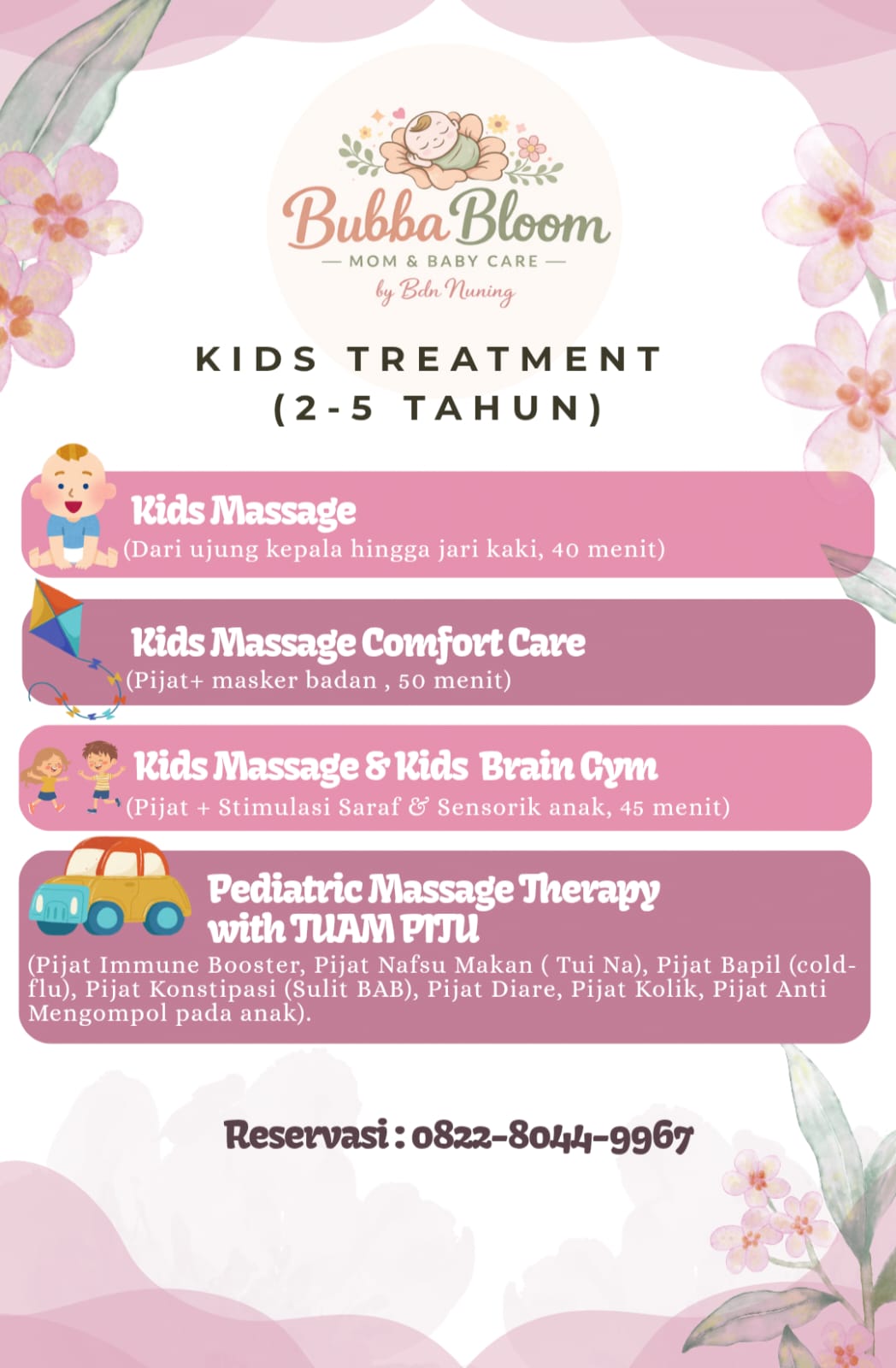 Kids Treatment (2-5 Tahun)